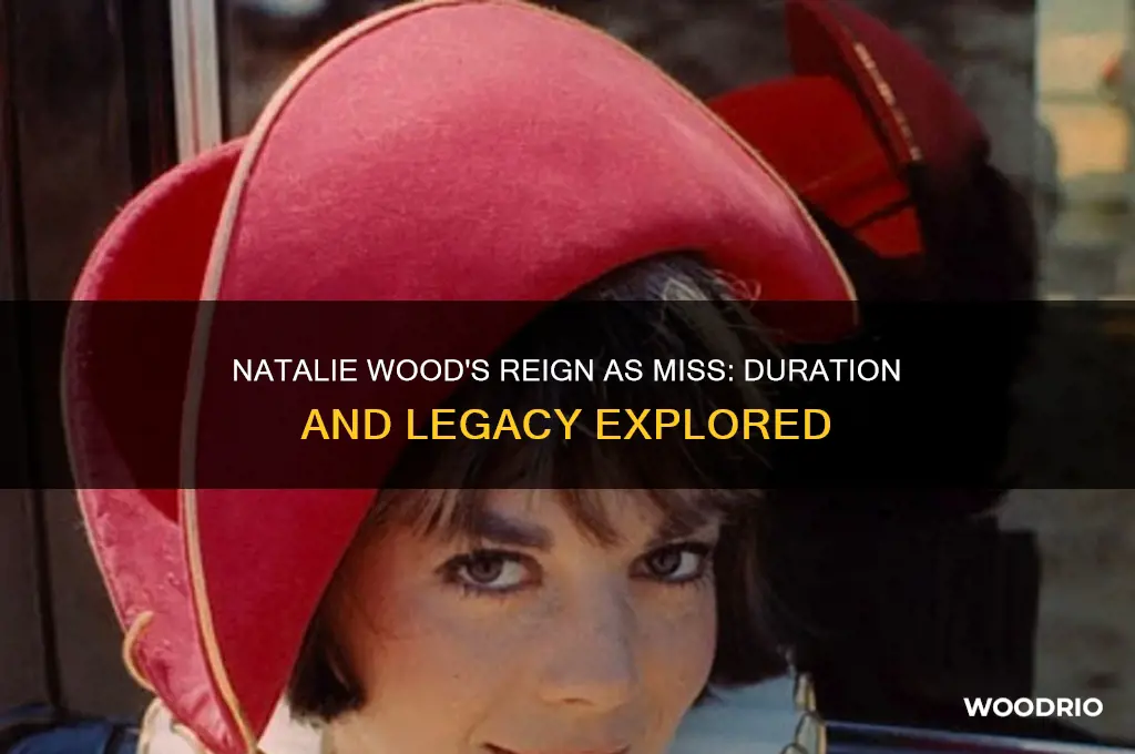 how long was natalie wood miss