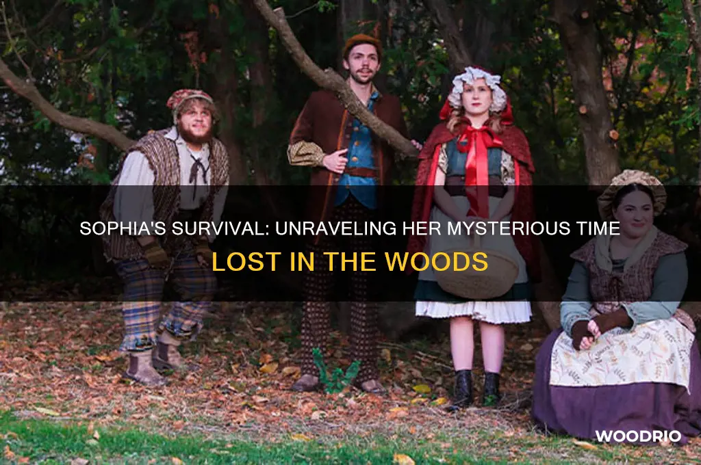 how long was sophia alive in the woods
