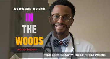 Doctors in the Woods: Uncovering the Duration of Their Mysterious Stay