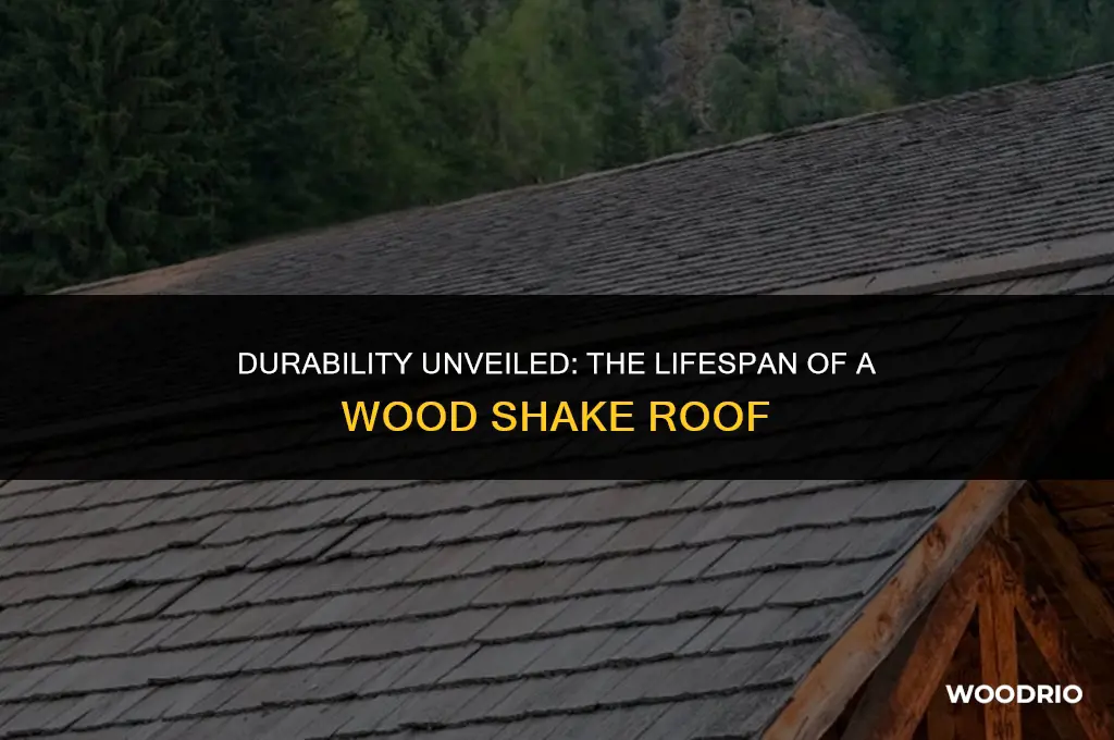 how long will a wood shake roof last