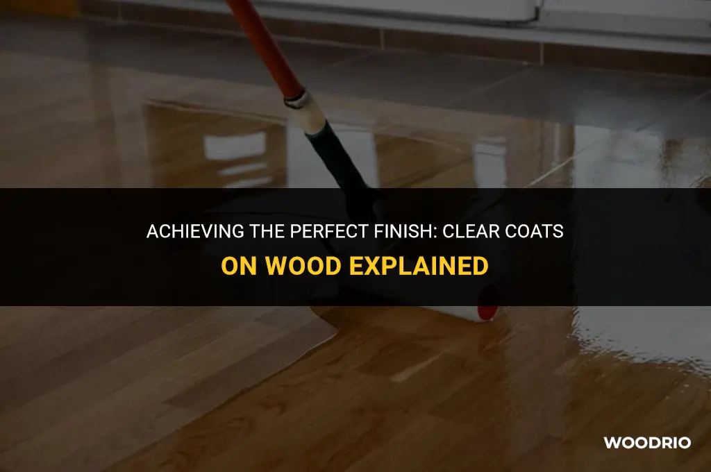 how many clear coats on wood