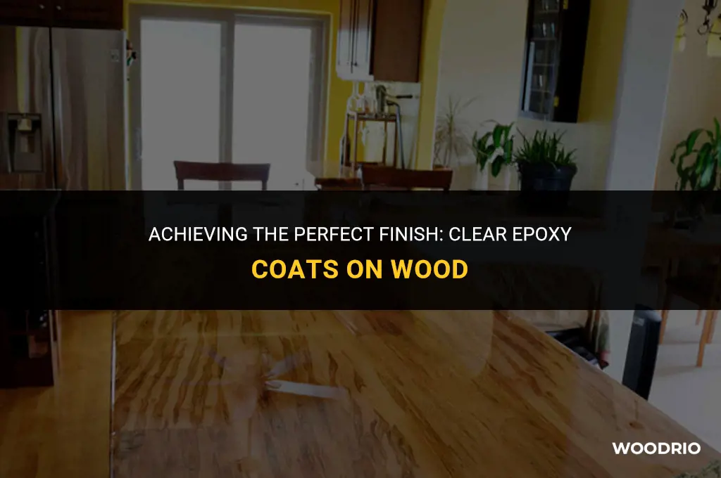 how many coat of clear epoxy on wood