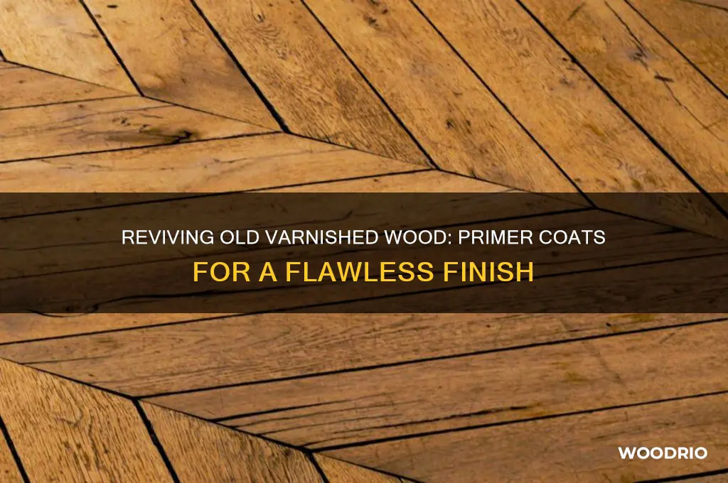 how many coats of primer on old varnished wood