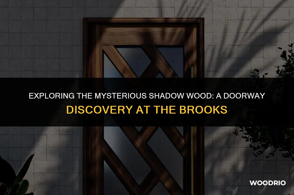 how many doors are there shadow wood at the brooks