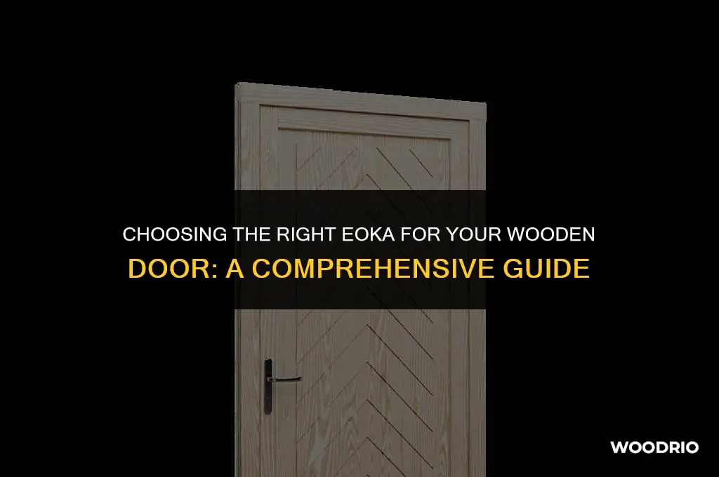 how many eoka for wood door