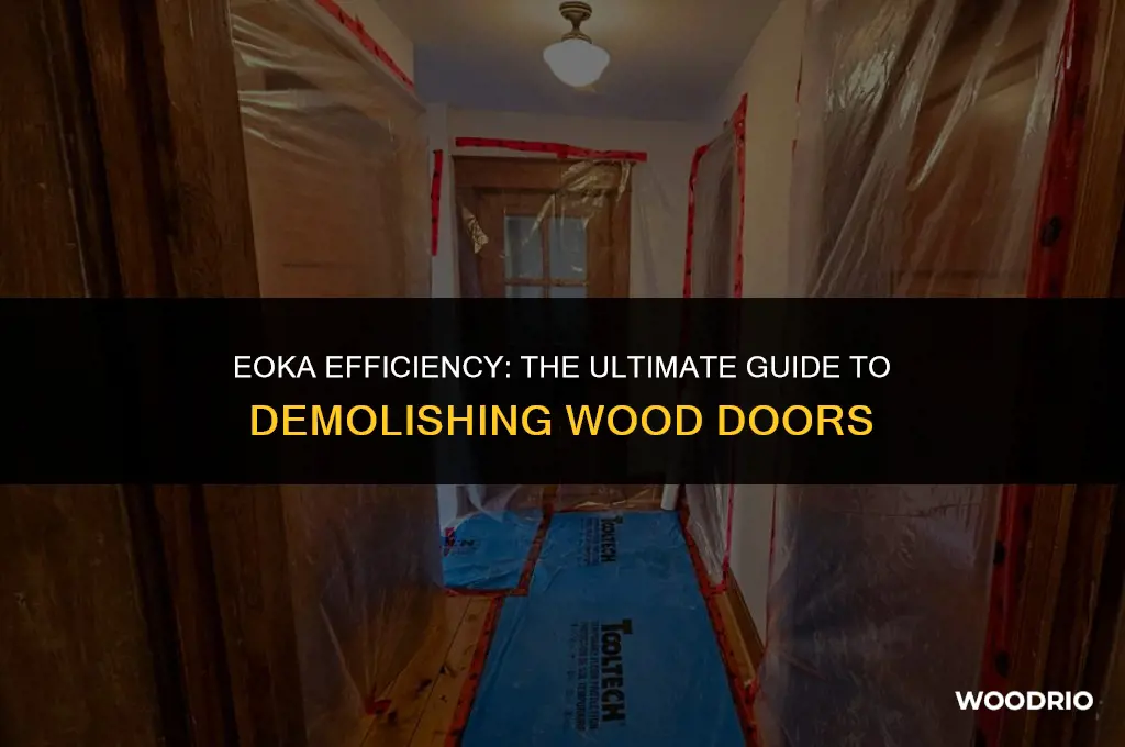 how many eoka to kill a wood door