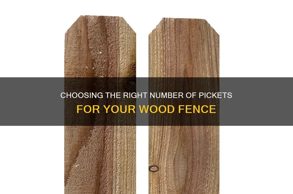 how many pickets wood fence