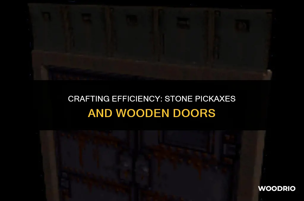 how many stone pickaxes to break wooden door