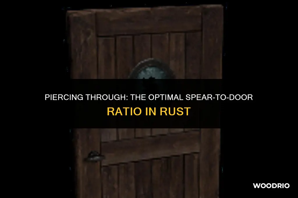 how many wooden spears through a wooden door in rust