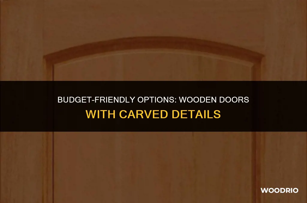 how much are cheap wooden doors with carbored in em