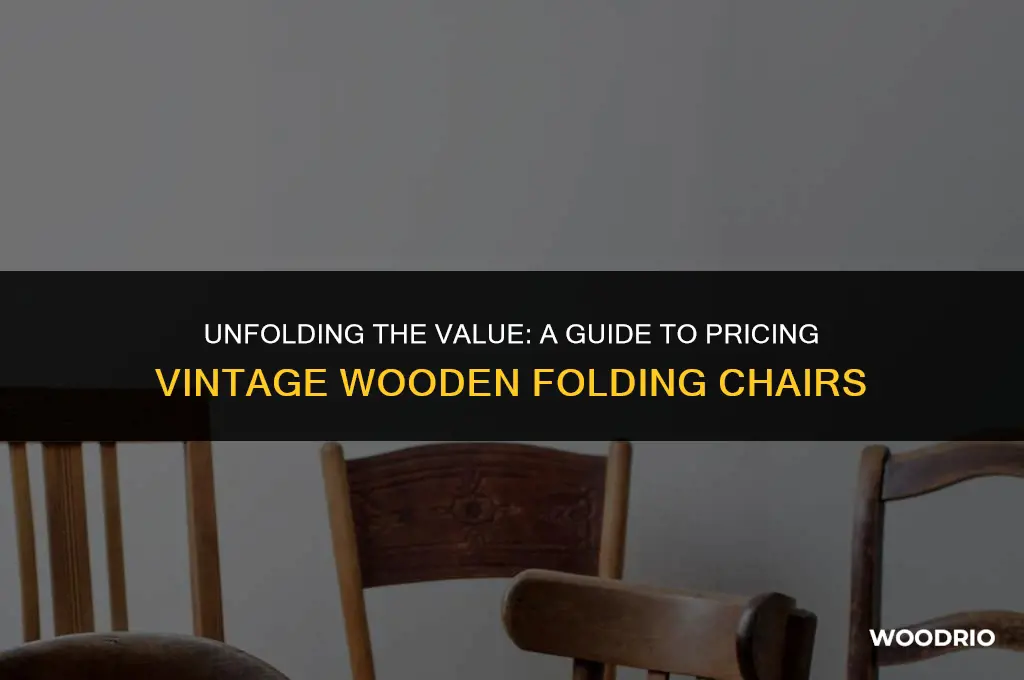 how much are old wooden folding chairs worth