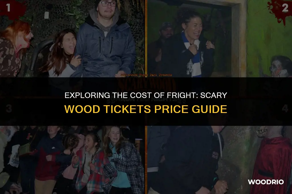 how much are scary wood tickets