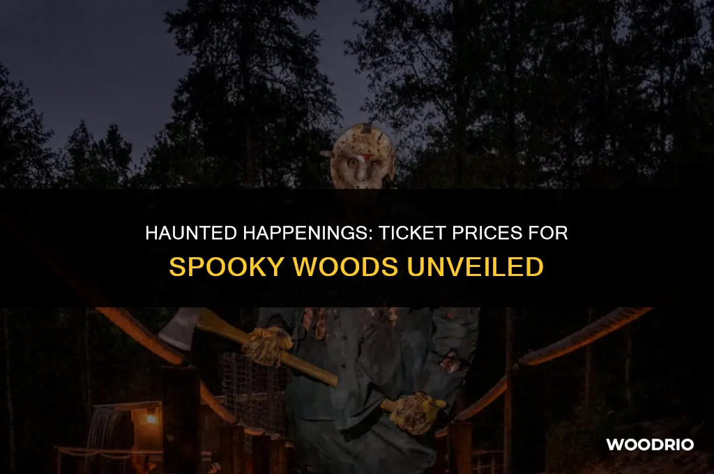 how much are spooky woods tickets