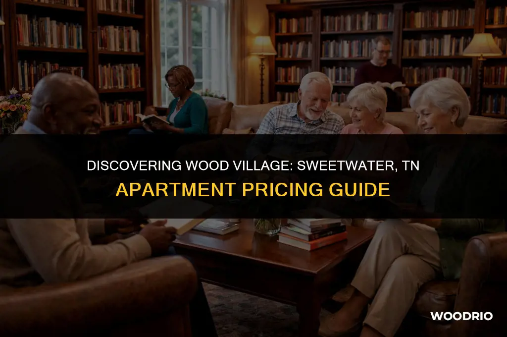 how much are the apartments at wood village sweetwater tn