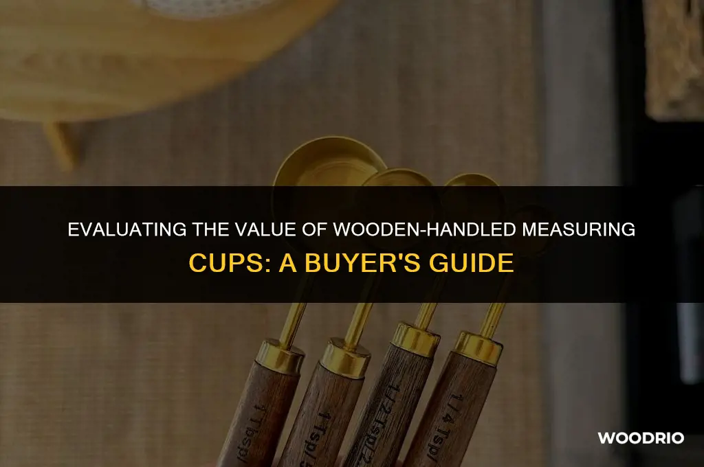 how much are the measuring cups with wooden handle worth