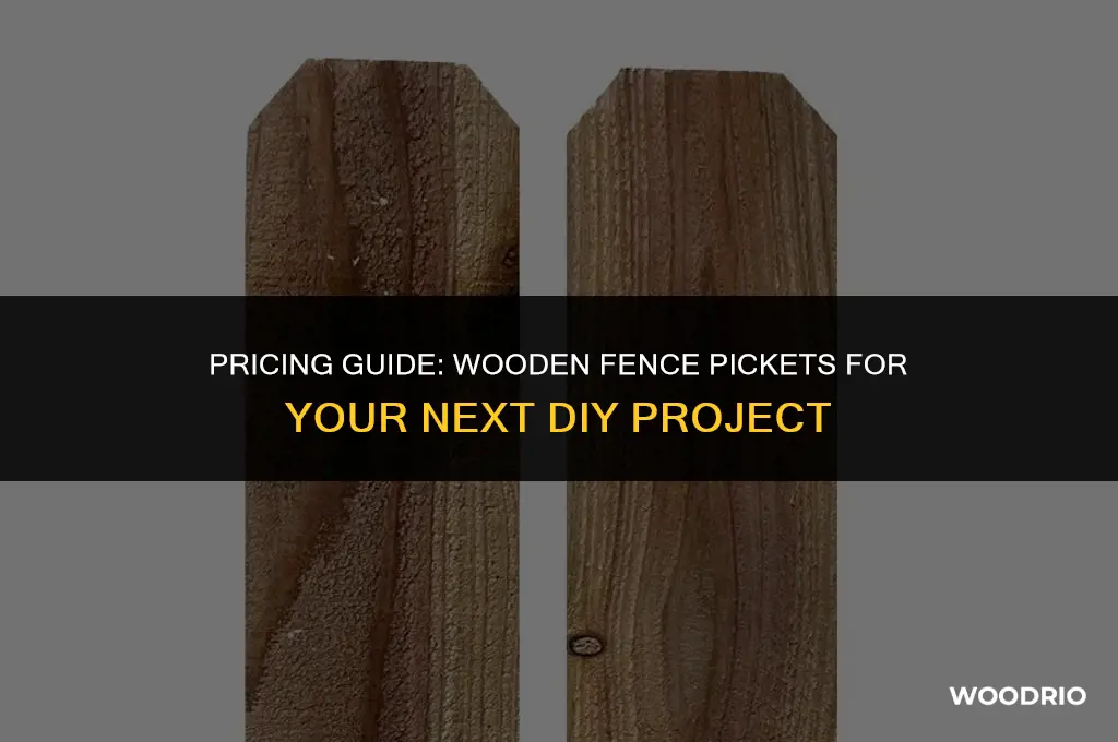 how much are wooden fence pickets