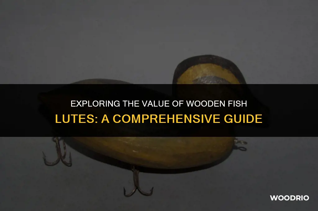 how much are wooden fish lutes worth