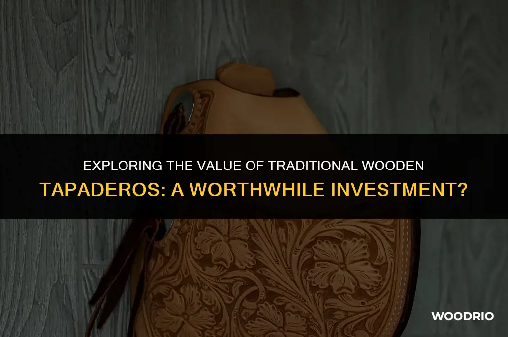 how much are wooden tapaderos worth