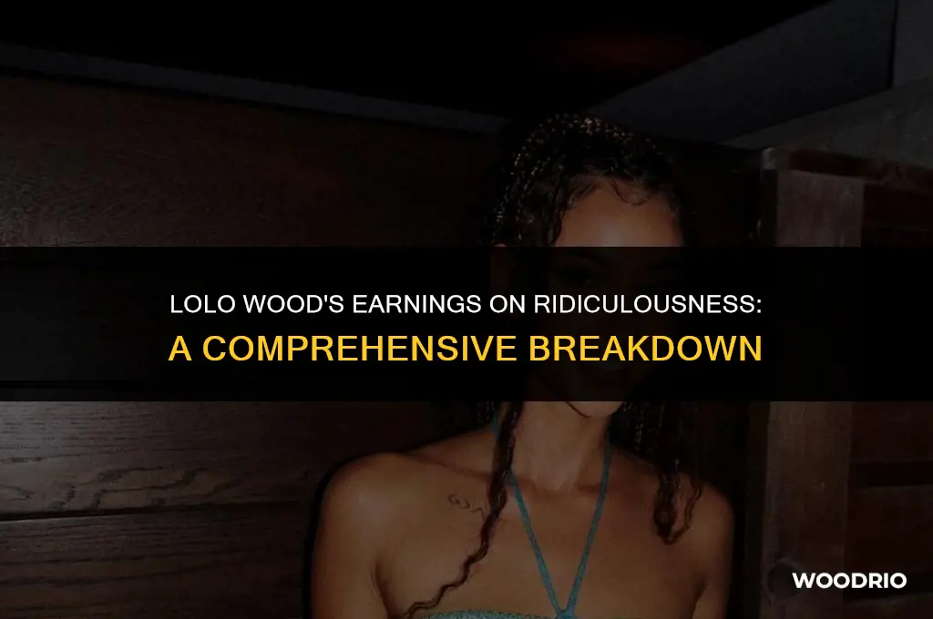 how much does lolo wood make on ridiculousness