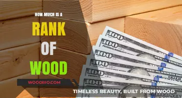 Understanding the Cost: A Comprehensive Guide to Wood Ranks and Pricing