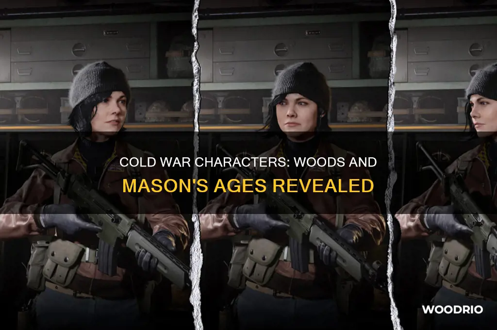 how old are woods and mason in cold war