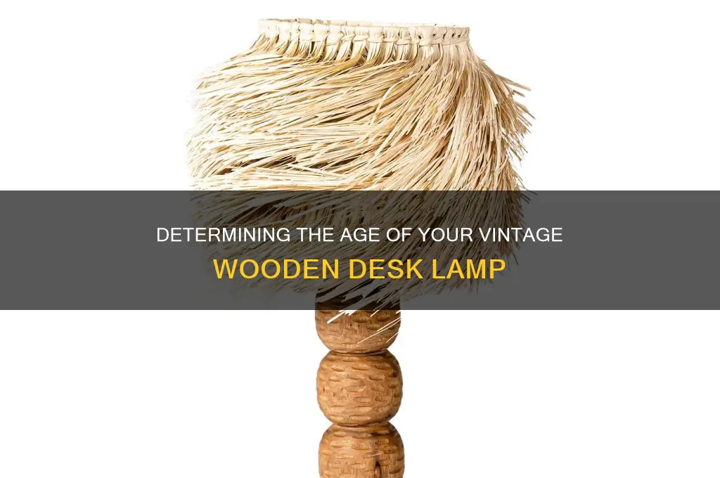 how old is a vintage wooden lamp desk