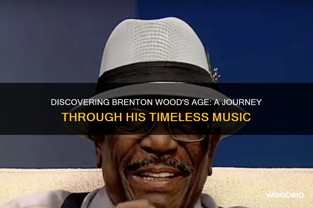 how old is brenton wood