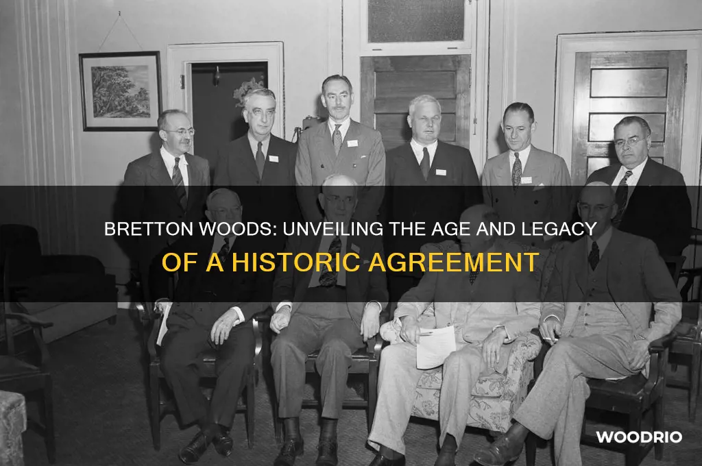 how old is bretton woods