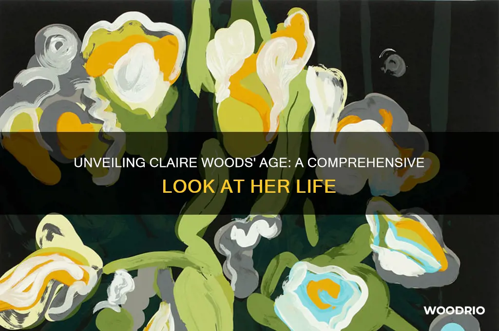 how old is claire woods