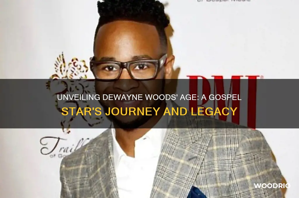 how old is dewayne woods