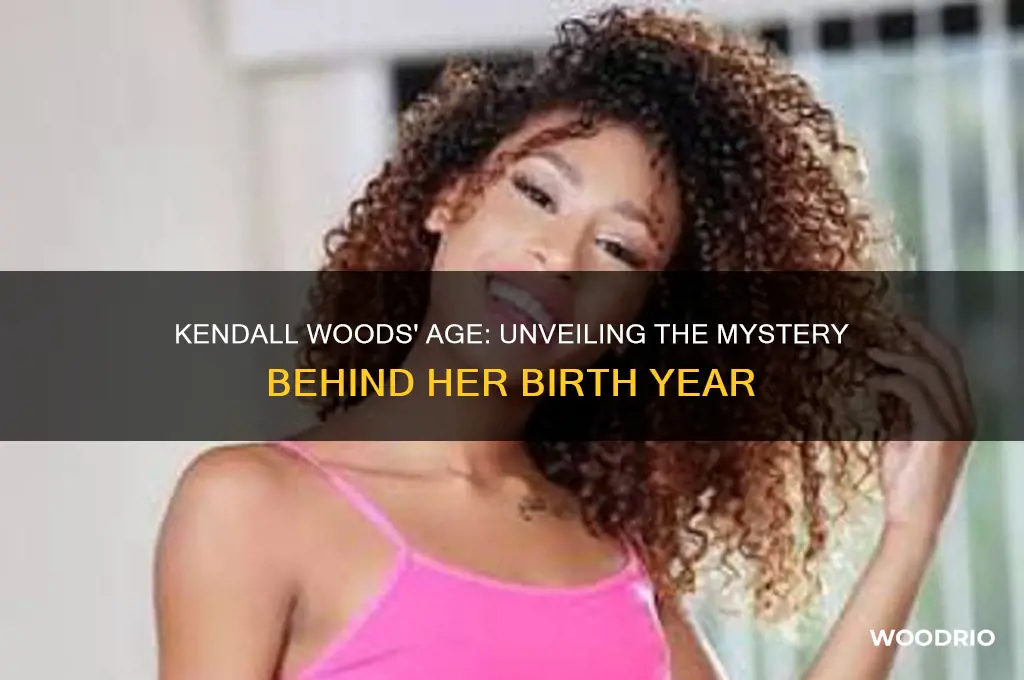 how old is kendall woods