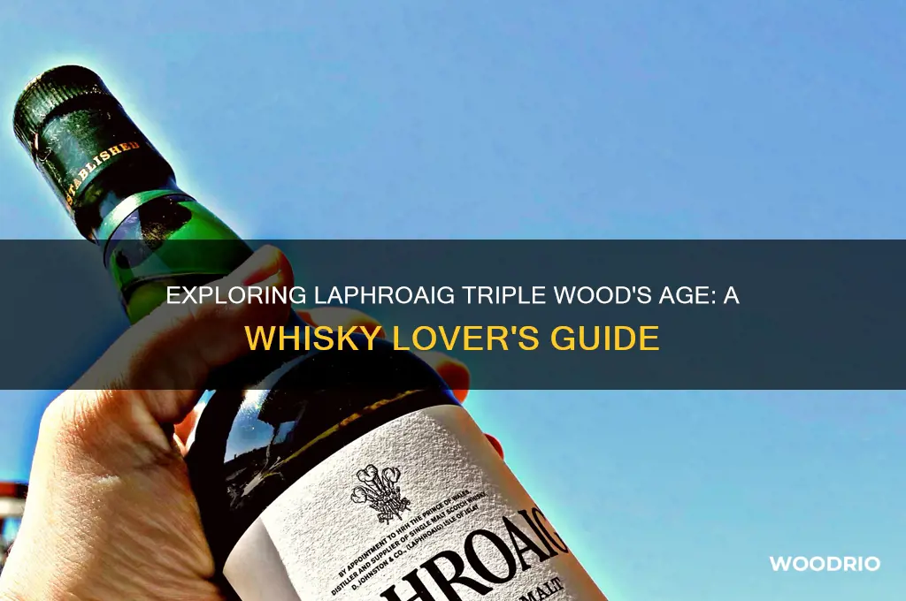how old is laphroaig triple wood