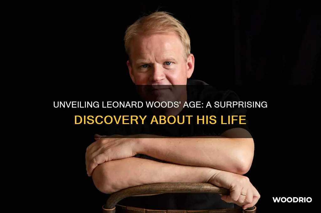 how old is leonard woods