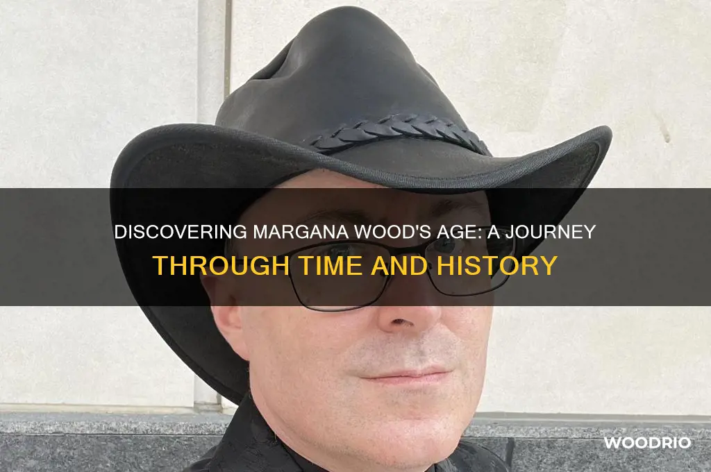 how old is margana wood