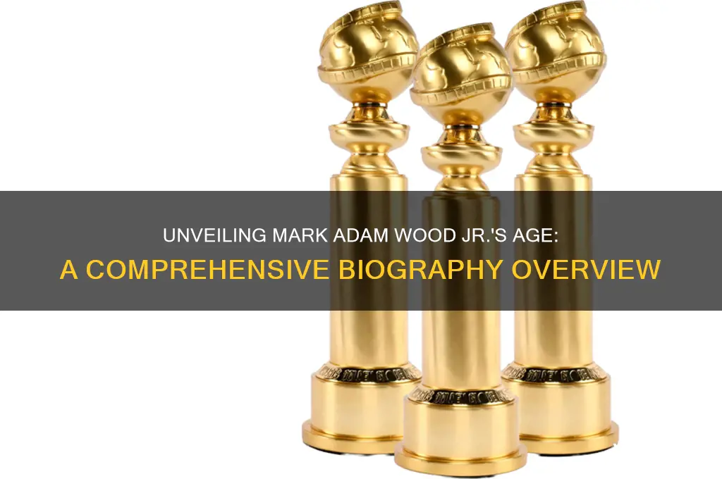 how old is mark adam wood jr