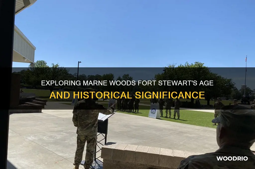 how old is marne woods fort stewart