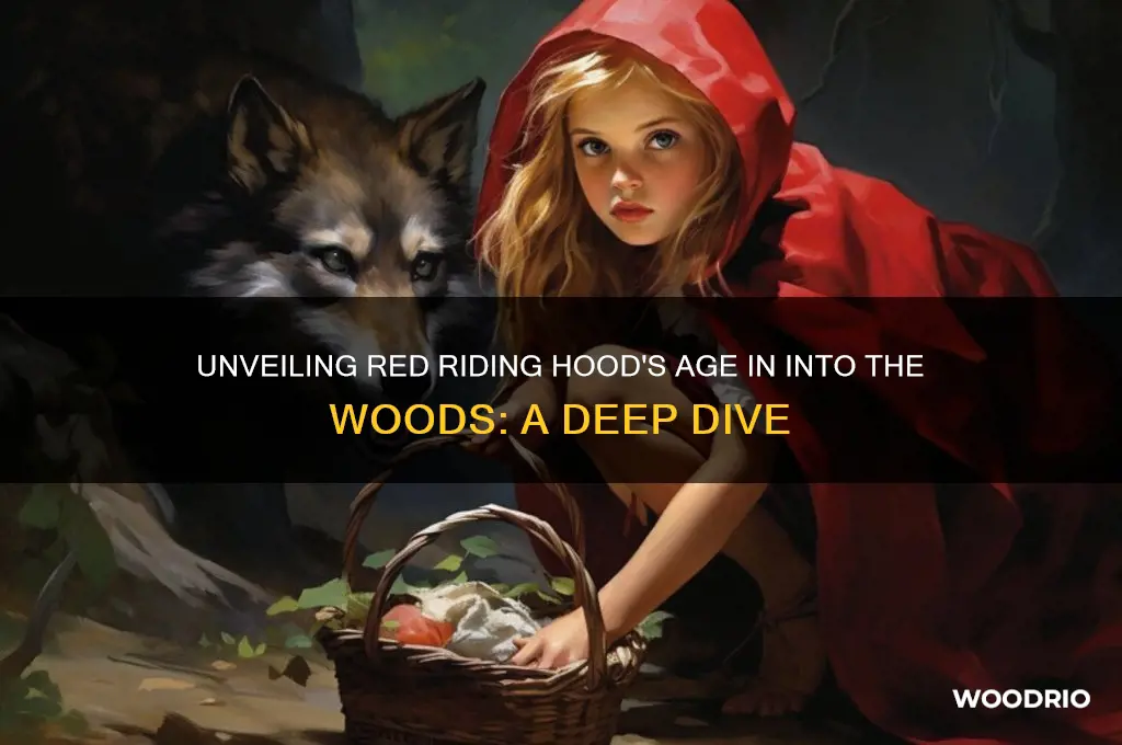 how old is red riding hood in into the woods