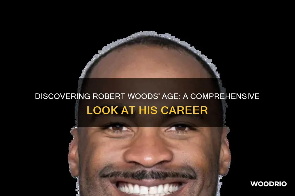 how old is robert woods