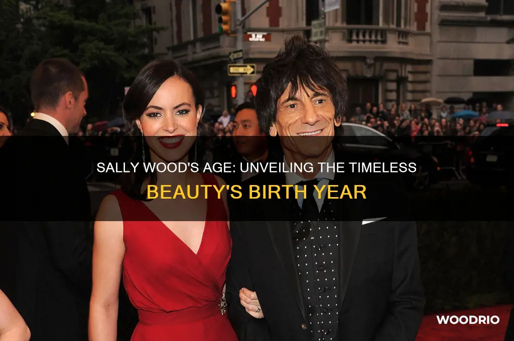 how old is sally wood