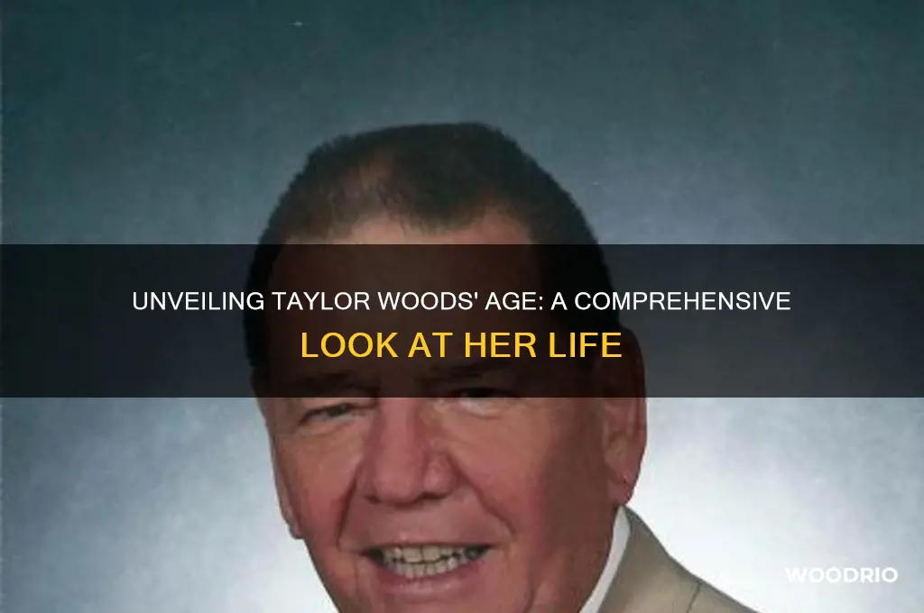 how old is taylor woods
