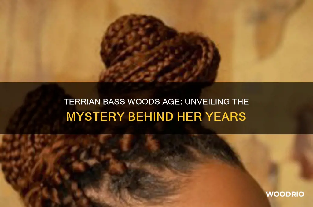 how old is terrian bass woods