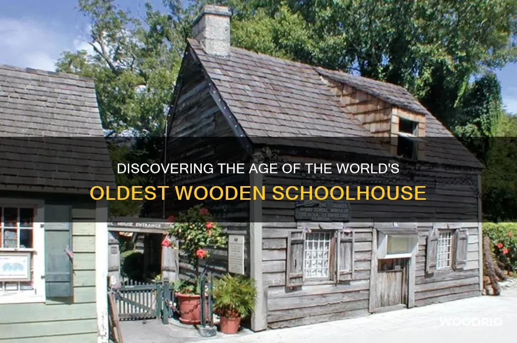 how old is the oldest wooden schoolhouse