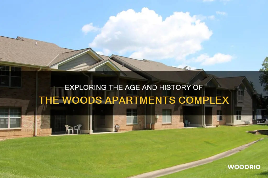 how old is the woods apts