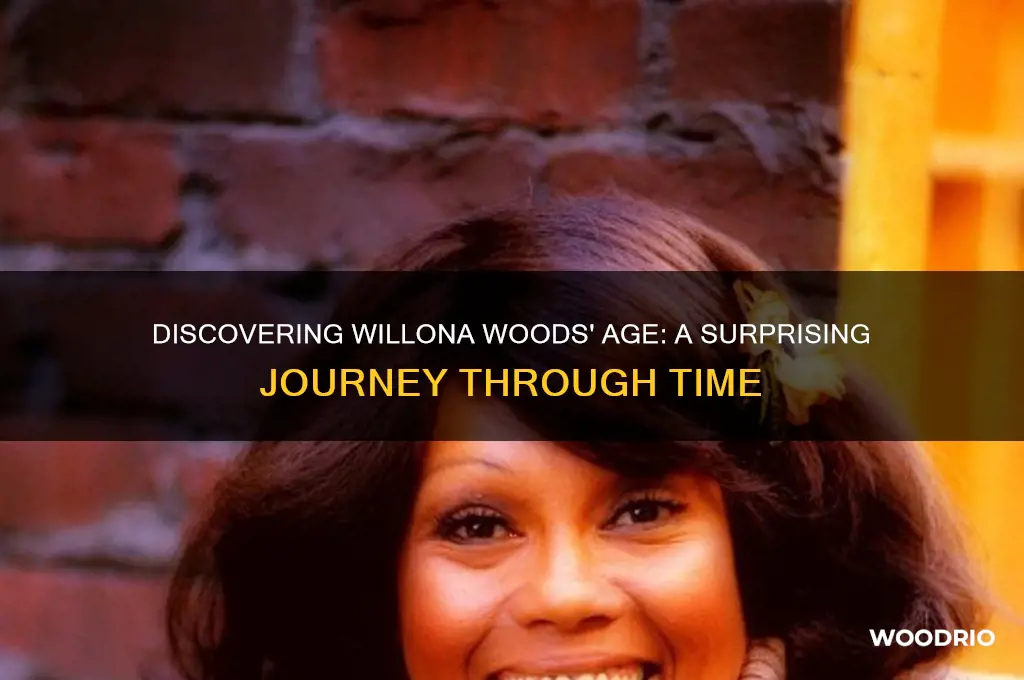 how old is willona woods