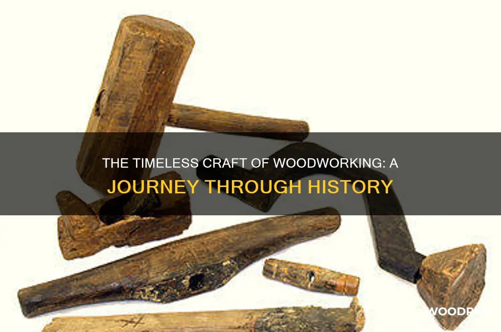 how old is wood working