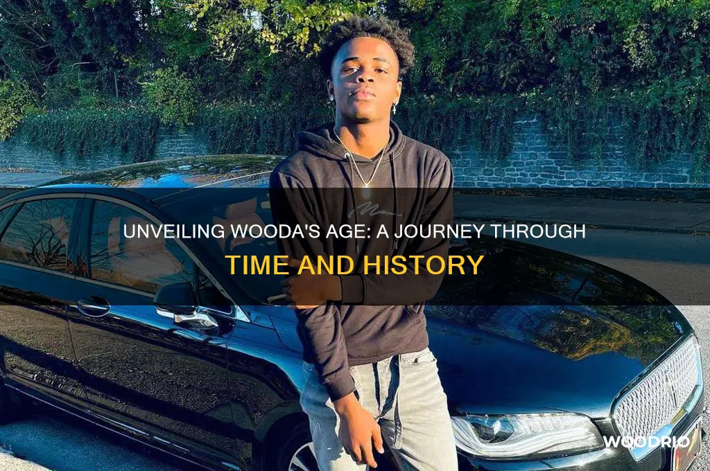 how old is wooda
