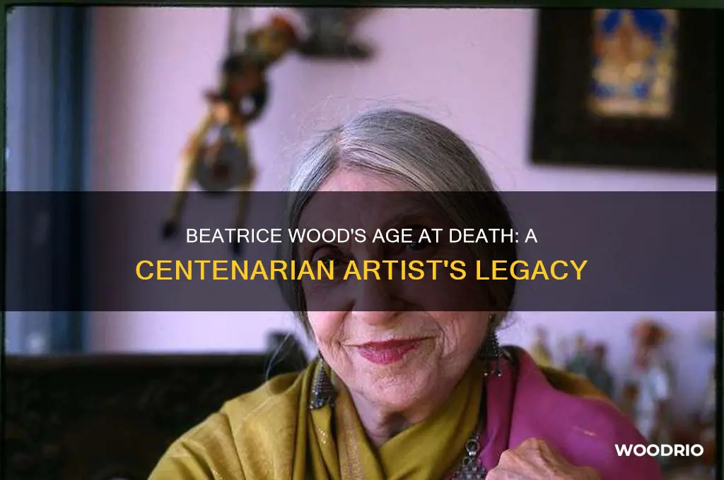 how old was beatrice wood when she died