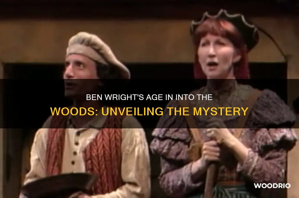 how old was ben wright into the woods