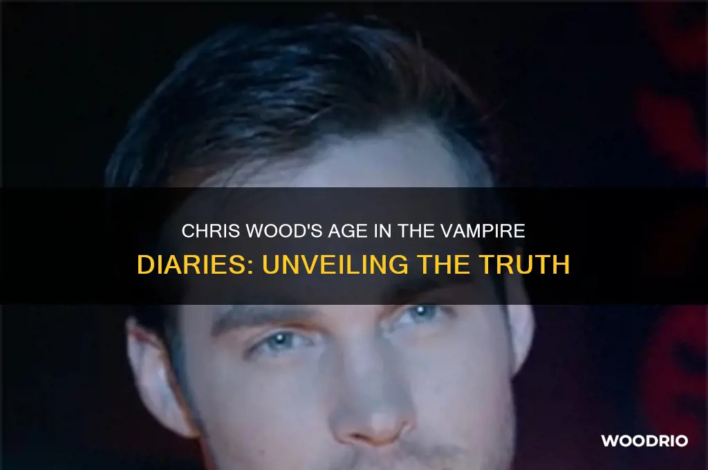 how old was chris wood in tvd