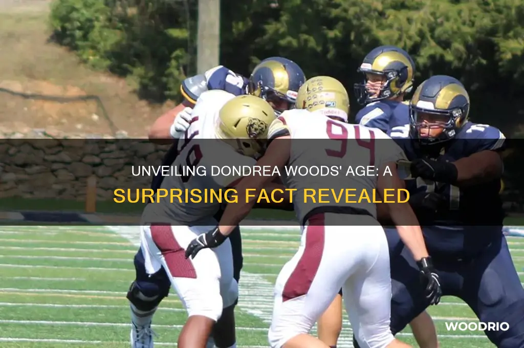 how old was dondrea woods
